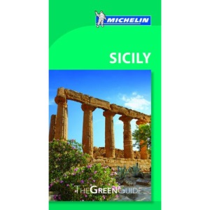 Sicily Green Guide (Michelin Green Guides)