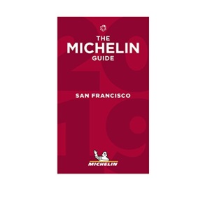 San Francisco - The MICHELIN Guide 2019: The Guide MICHELIN (Michelin Hotel & Restaurant Guides)