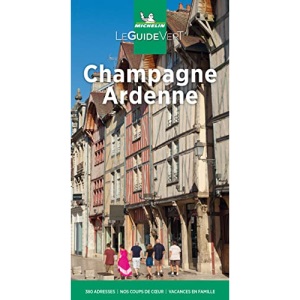 Champagne, Ardenne (Guides verts Michelin)
