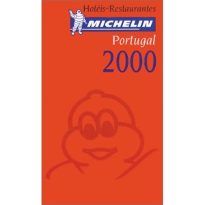 Michelin Red Guide 2000: Portugal (Michelin Red Hotel & Restaurant Guides)
