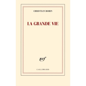 La grande vie