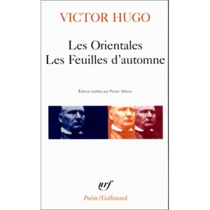 Les Orientales, Les feuilles d'automne (Poesie/Gallimard)