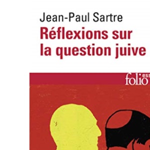 Reflexions sur la question juive (Folio Essais): A32287
