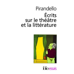 Ecrits Sur Le Theatre (Folio Essais)