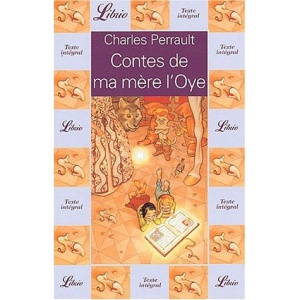 Contes De MA Mere l'Oye: Contes De MA Mere l'Oye