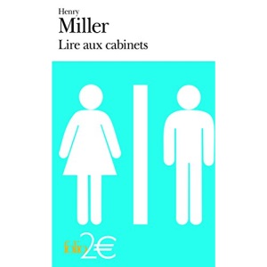 Lire Aux Cabinets, Precede De Ils Etaient Vivants Et Ils M'Ont Parle (Folio 2 Euros)