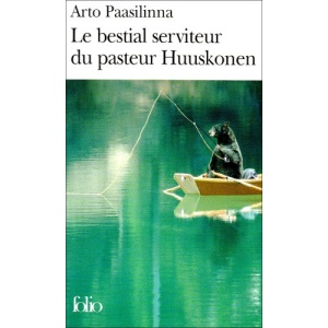 Le Bestial Serviteur Du Pasteur Huuskonen (Collection Folio)