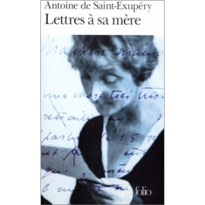 Lettres A Sa Mere (Collection Folio)