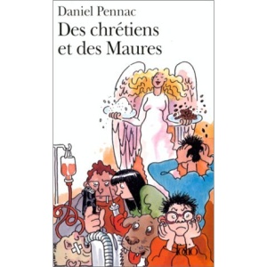 Garnier-Flammarion: DES Chretiens Et DES Maures (Folio)