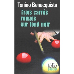 Benacquista/Trois Carres Rouges Su (Folio Policier)