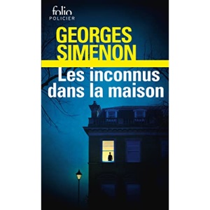 Les inconnus dans la maison (Folio Policier): A40832