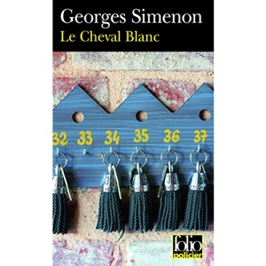 Cheval Blanc Simenon (Folio Policier)