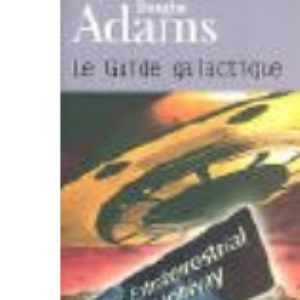 Le Guide Galactique