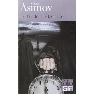 La fin de l'Eternité
