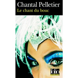 Le Chant Du Bouc (Folio Policier)