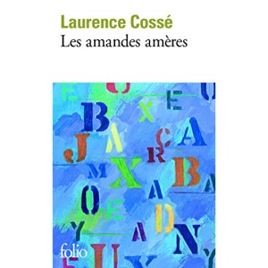 Les amandes ameres (Folio)