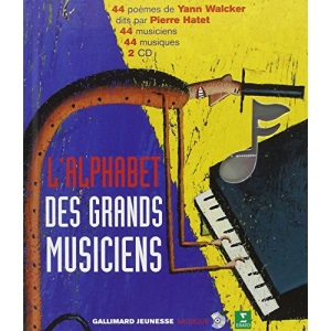 L'alphabet des grands musiciens (1 livre + coffret de 2 CD)