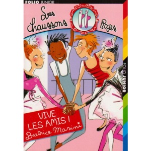 Les Chaussons Roses/Vive Les Amis