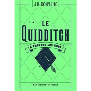 Le Quidditch à travers les âges