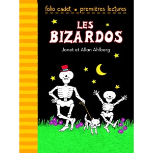 Les Bizardos (Folio Cadet Premières lectures)
