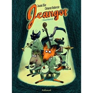 Jeangot, Tome 1 : Renard Manouche