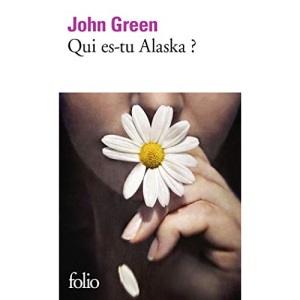 Qui es-tu Alaska ? (Folio)