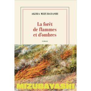 La forêt de flammes et d'ombres