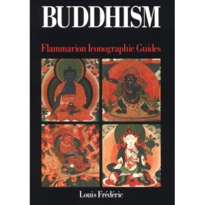 Buddhism (Flammarion Iconographic Guides)