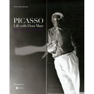 Picasso: Life with Dora Maar: Love and War 1935-1945