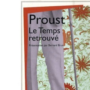 Le Temps Retrouve (Garnier-Flammarion)