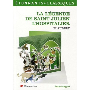 La légende de saint Julien l'Hospitalier