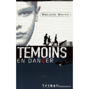 Témoins en danger