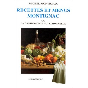 Recettes et menus Montignac ou La gastronomie nutritionnelle