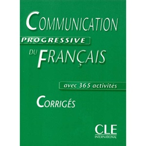Communication Progressive Du Francais Corriges Avec 365 Cctivities