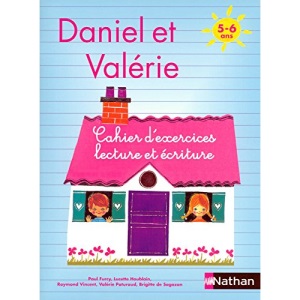 Cahier d'exercices Daniel et Valérie : 5-6 ans
