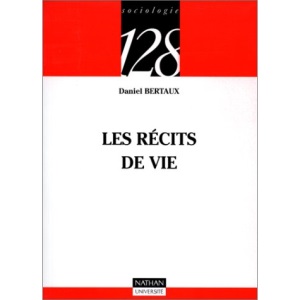 Les récits de vie : Perspective ethnosociologique