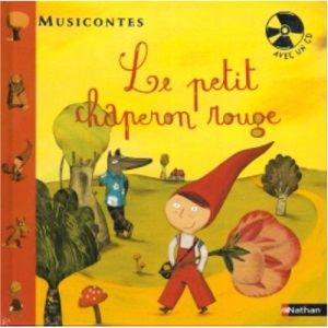 Le petit chaperon rouge (1CD audio)