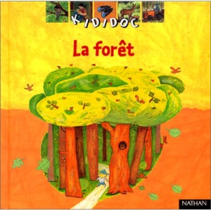 Kididoc: LA Foret