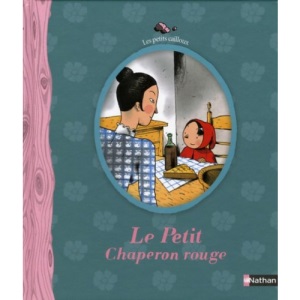 Les Petits Cailloux: Le Petit Chaperon Rouge