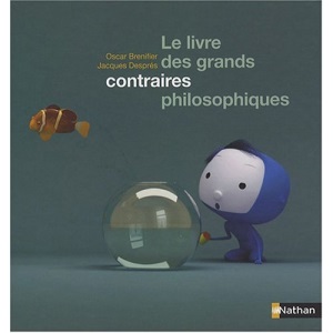 Le livre des grands contraires philosophiques