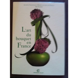 L'Art De Bouquet En France