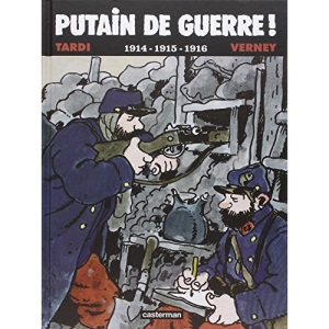 Putain de Guerre (T.1) 1914, 1915, 1916