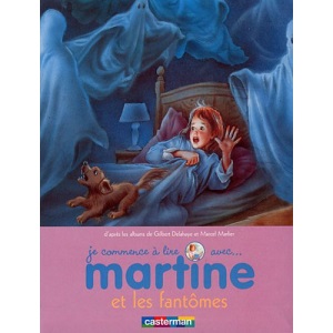 Je commence à lire avec Martine, Tome 22 : Martine et les fantômes