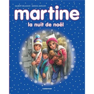 Martine : La nuit de Noël
