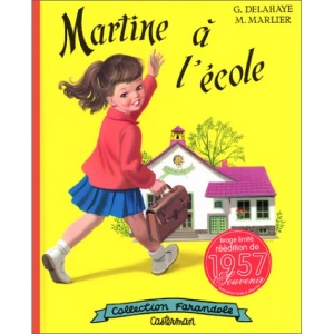 Martine HB: Martine a L'Ecole (Fac-Simile)