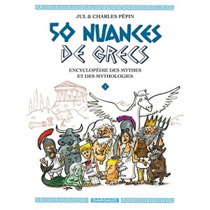 50 nuances de Grecs - Tome 1 - 50 nuances de Grecs (50 NUANCES DE GRECS (1))