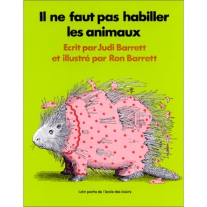 Il NE Faut Pas Habiller Les Animaux