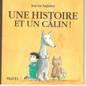 Une Histoire Et Un Câlin
