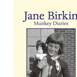 Munkey diaries: 1957-1982