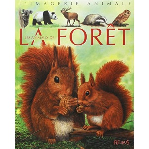 Animaux de La Foret